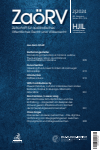 Zeitschrift für ausländisches öffentliches Recht und Völkerrecht / Heidelberg Journal of International Law