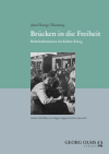 Jann-Thorge Thöming - Brücken in die Freiheit