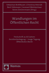 Sebastian Bretthauer, Christina Henrich, Berit Völzmann, Leonard Wolckenhaar, Sören Zimmermann - Wandlungen im Öffentlichen Recht
