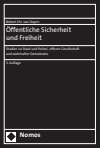 Robert Chr. van Ooyen - Öffentliche Sicherheit und Freiheit
