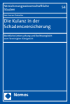 Jan Lucas Gutsche - Die Kulanz in der Schadensversicherung