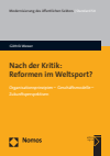 Göttrik Wewer - Nach der Kritik: Reformen im Weltsport?