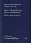 Wilhelm Schmidt-Biggemann, Volkhard Wels - Johann Valentin Andreae und die Rosenkreuzer
