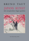 Manfred Speidel - Japans Kunst mit europäischen Augen gesehen