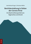 Udo Michael Krüger, Christiane Müller - Berichterstattung in Zeiten der Corona-Krise