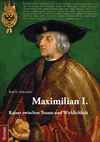 Wolf H. Birkenbihl - Maximilian I.
