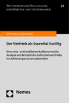 Christian Grotemeier - Der Vertrieb als Essential Facility