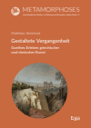 Matthias Steinhart - Gestaltete Vergangenheit